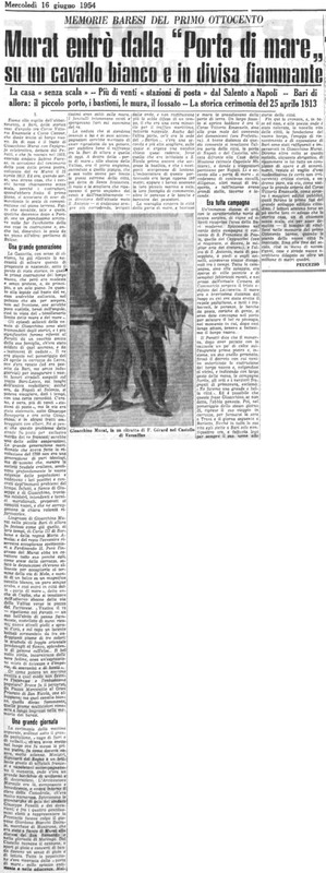 Viterbo Michele (1954) Murat entrò dalla Porta di mare su un cavallo bianco e in divisa fiammante (La Gazzetta del Mezzogiorno, 16 giugno 1954, p. 5).jpg
