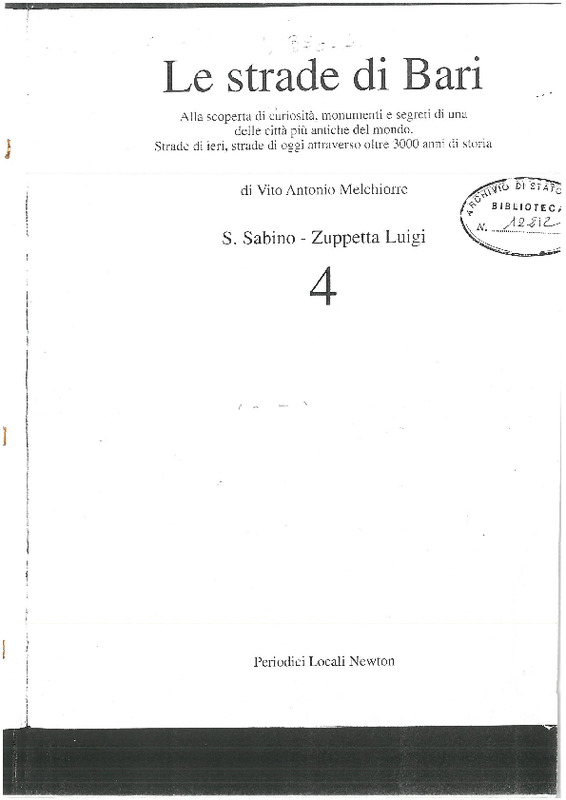 V. A. Melchiorre Le strade di Bari. Vol. 4 S. Sabino-Zuppetta Luigi.pdf